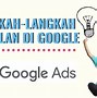 Cara Beriklan Google Ads